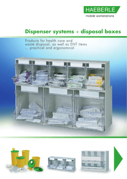 Dispenser systems + disposal boxes