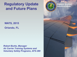 Regulatory Update and Future Plans