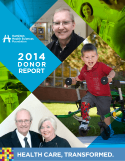 2014 Annual Donor Report - Hamilton Health Sciences Foundation