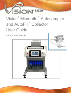 VisionÂ® Microetteâ¢ Autosampler and AutoFillâ¢ Collector User Guide