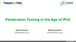 Penetration testing in the age of IPv6