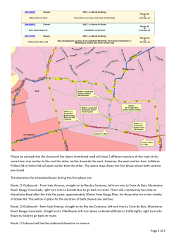 Please be advised that the closure of the above mentioned road will