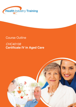 Course Outline CHC40108 Certificate IV in Aged Care
