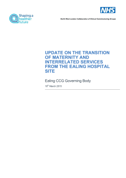 update on the transition of maternity and interrelated services from