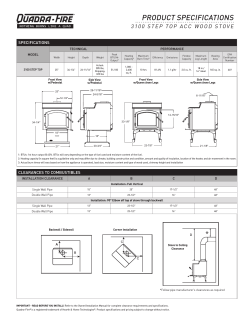 PRODUCT SPECIFICATIONS * - Hearth & Home Technologies