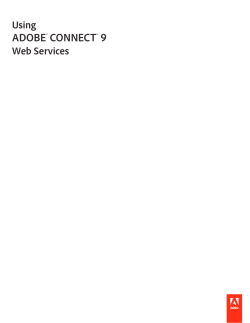 Using Adobe Connect 9 Web Services