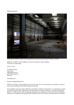 PRESS RELEASE HERE ALL ALONE / Total installation of sound
