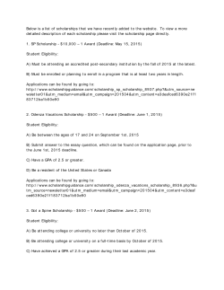 Below is a list of scholarships that we have recently added to the