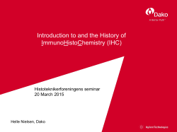Introduction to and the History of ImmunoHistoChemistry (IHC)