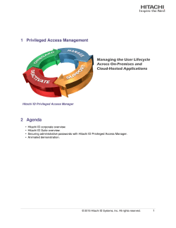 1 Privileged Access Management 2 Agenda