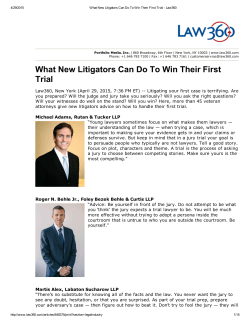 What New Litigators Can Do To Win Their First Trial