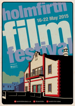 it now! - Holmfirth Film Festival