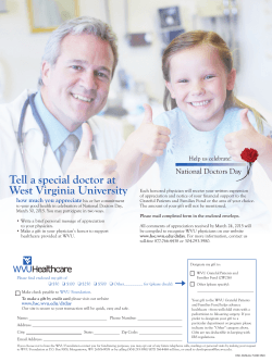 Tell a special doctor at West Virginia University