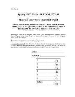 Spring 2007, Math 101 FINAL EXAM Show all your work to get full