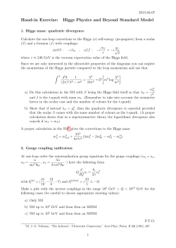 Hand-in Exercise: Higgs Physics and Beyond Standard Model