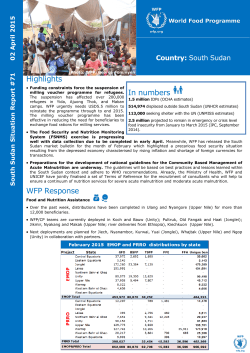 WFP SOUTH SUDAN EXTERNAL SITUATION REPORT #71, 02
