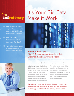 It`s Your Big Data. Make it Work.