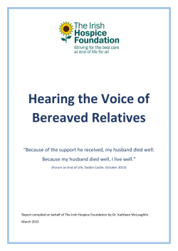 Hearing the Voice of Bereaved Relatives