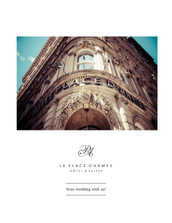 Your wedding with us! - Le Place d`Armes HÃ´tel & Suites
