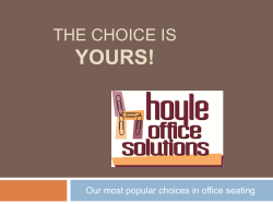The choice is yours! - Hoyle Office Solutions