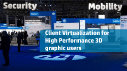 Client Virtualization for High Performance 3D graphic
