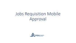JOBS Requisition Mobile Approval Training Slides