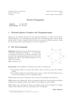 Zweites Â¨Ubungsblatt 1 Maximal planare Graphen und