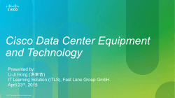 Cisco Data Center Equipment and Technology