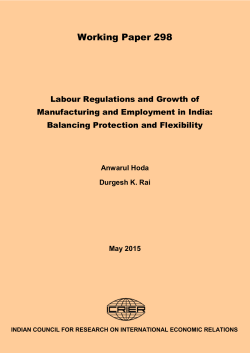 Labour Regulations and Growth of Manufacturing and Employment