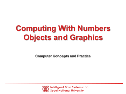 Computing With Numbers Objects and Graphics