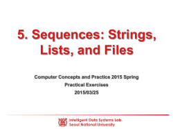 Sequences: Strings, Lists, and Files