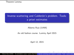 Inverse scattering and CalderÃ³n`s problem. Tools: a priori