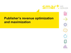 Publisher`s revenue optimization and maximization