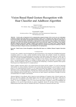 Vision Based Hand Gesture Recognition with Haar Classifier and
