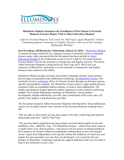 IlluminOss Medical Announces the Enrollment of First Patient in