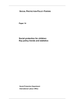 Social protection for children: Key policy trends and statistics