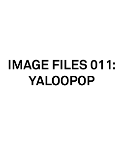 IMAGE FILES 011 YALOOPOP as a PDF.
