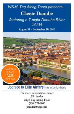 featuring a 7-night Danube River Cruise