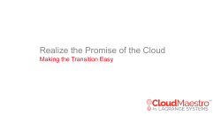 Realize the Promise of the Cloud