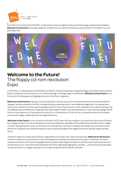 Welcome to the Future! The floppy cd-rom revolution Expo