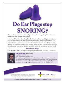 Do Ear Plugs stop SnoRing? - Silver Cross Center For Women`s