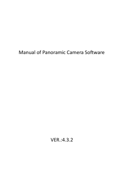 Manual of Panoramic Camera Software VER.:4.3.2
