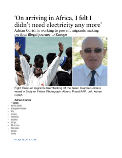`On arriving in Africa, I felt I didn`t need electricity any more`