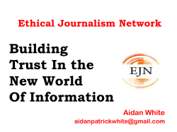 Why Ethics Matter : An Introduction to the Ethical Journalism
