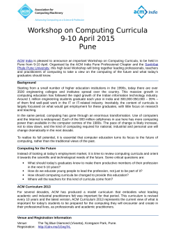 Workshop on Computing Curricula 9-10 April 2015 Pune