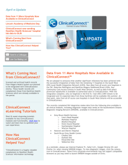 What`s Coming Next from ClinicalConnect? ClinicalConnect