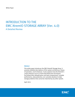INTRODUCTION TO EMC XTREMIO STORAGE ARRAY (Ver. 4.0)