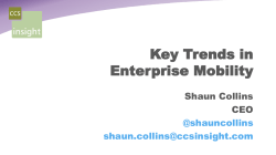 Key Trends in Enterprise Mobility &acirc; Shaun Collins, CCS