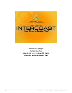 InterCoast Colleges School Catalog March 23, 2015 to June 30