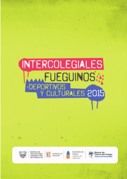 EdiciÃ³n 2015. - Intercolegiales Fueguinos Culturales